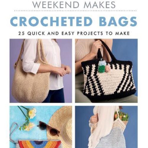 weekend makes crocheted bags